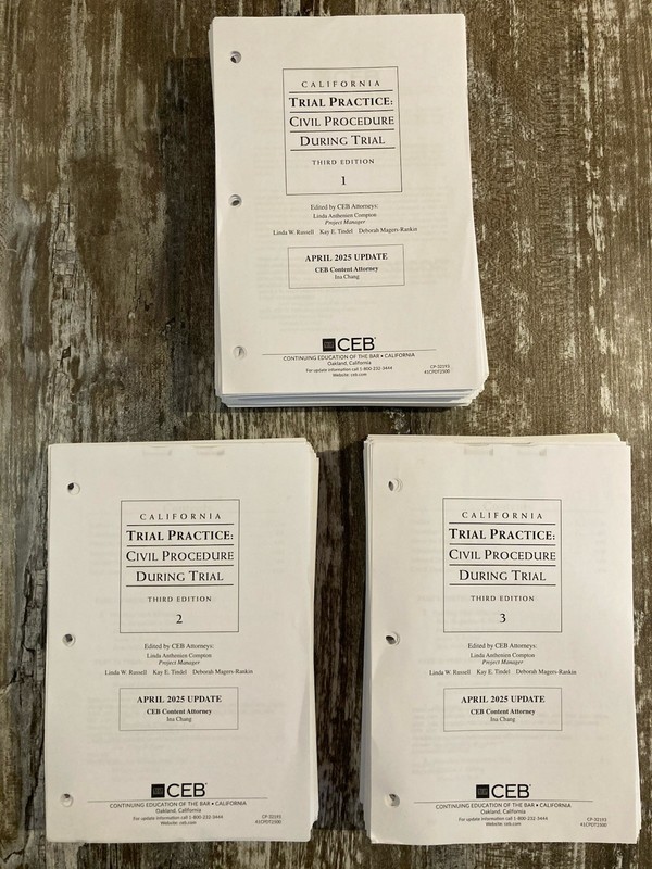 2025 CEB California TRIAL PRACTICE: Civil Procedure During Trial