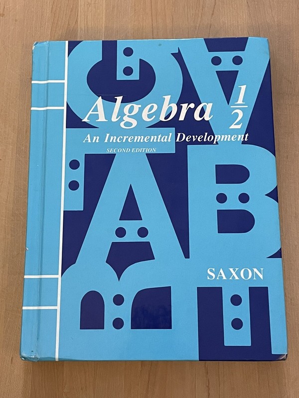 Saxon Algebra 1/2 Second Edition Student Text Homeschool Remote Learning Review