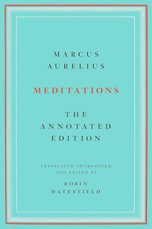 Meditations (by Aurelius)