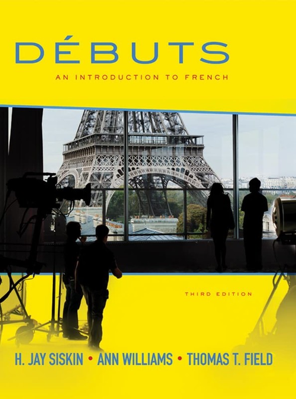 Débuts: An Introduction to French, 3rd edition – hardcover Siskin, H. Jay|W…
