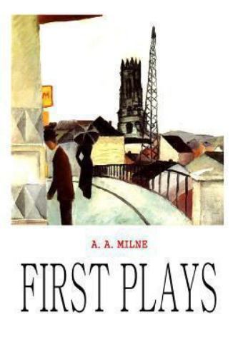 First Plays, Paperback by Milne, A. A., Like New Used, Free shipping in the US