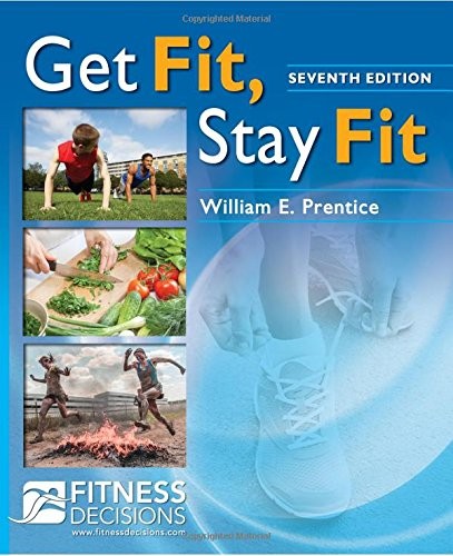 GET FIT, STAY FIT By Prentice Phd Atc Pt William E. Fnata **BRAND NEW**