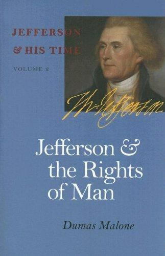 Jefferson and the Rights of Man, Paperback by Malone, Dumas, Brand New, Free …