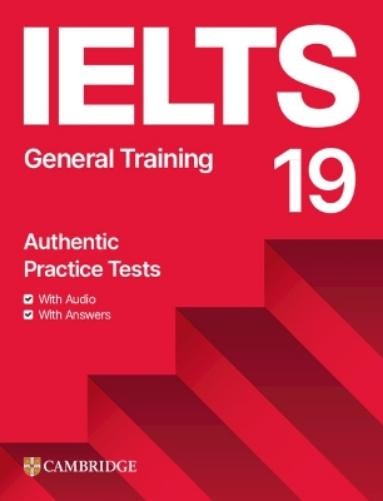 TBD IELTS 19 General Training Student’s Book with Answers (Mixed Media Product)