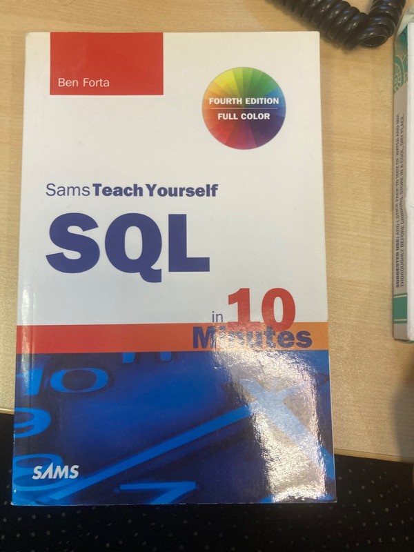 SQL in 10 Minutes, Sams Teach Yourself (4th Edition) – Paperback – VERY GOOD
