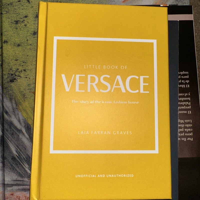 Little Books of Fashion Ser.: Little Book of Versace : The Story of the…