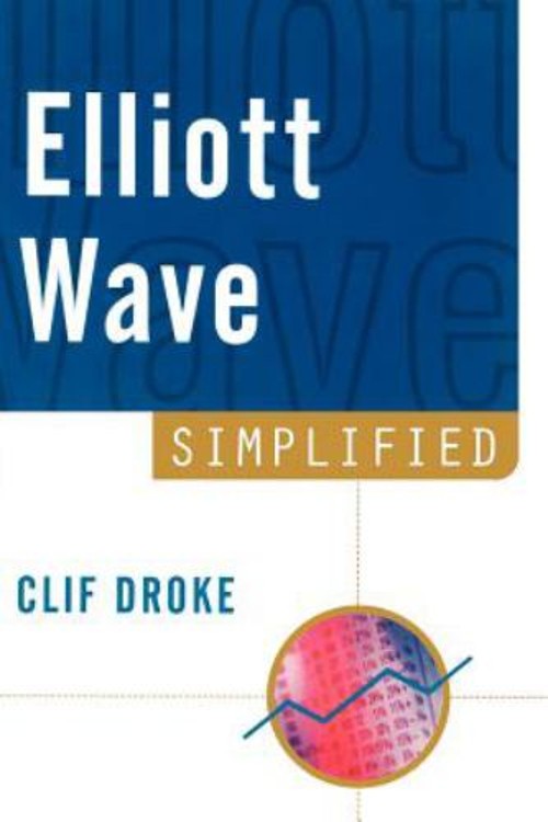 Elliott Wave Simplified Paperback Clif Droke