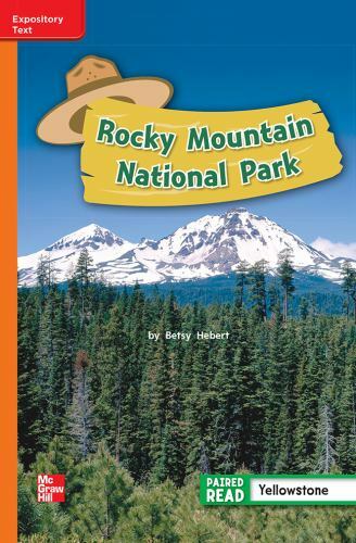 Reading Wonders Leveled Reader Rocky Mountain National Park: Approaching Unit…