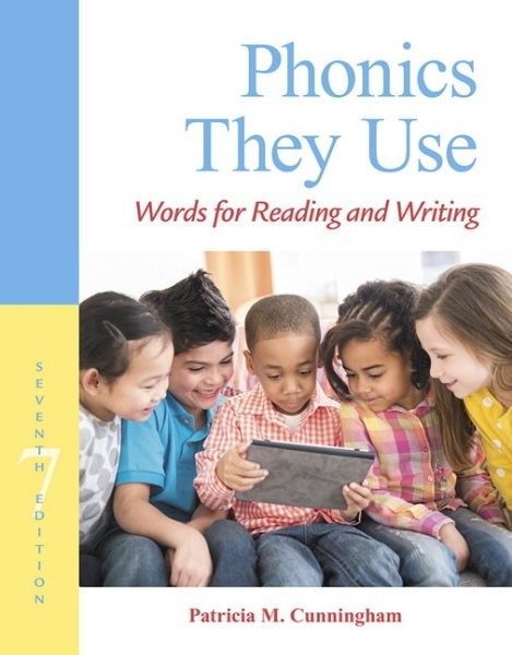 Phonics They Use : Words for Reading and Writing, Paperback by Cunningham, Pa…