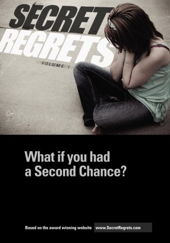 SECRET REGRETS: WHAT IF YOU HAD A SECOND CHANCE By Kevin Hansen **BRAND NEW**