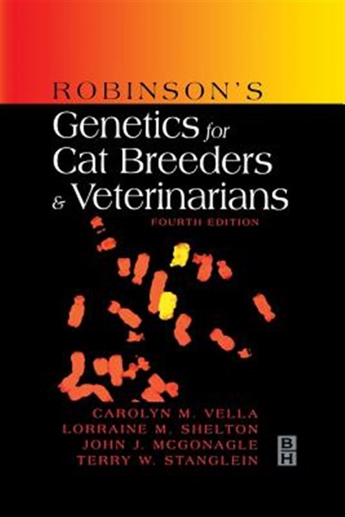 Robinson’s Genetics for Cat Breeders and Veterinarians, Hardcover by Vella, C…