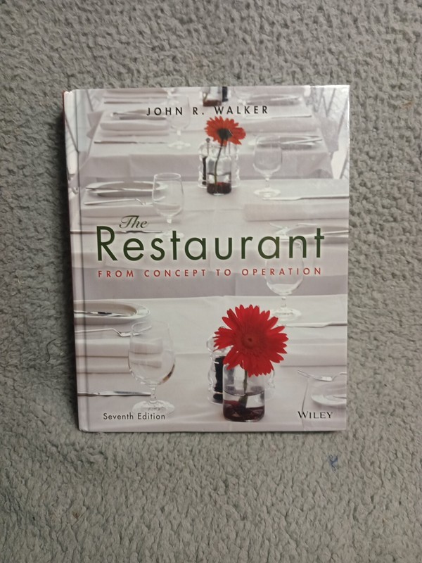 The Restaurant : From Concept to Operation by John R. Walker (2013, Trade…