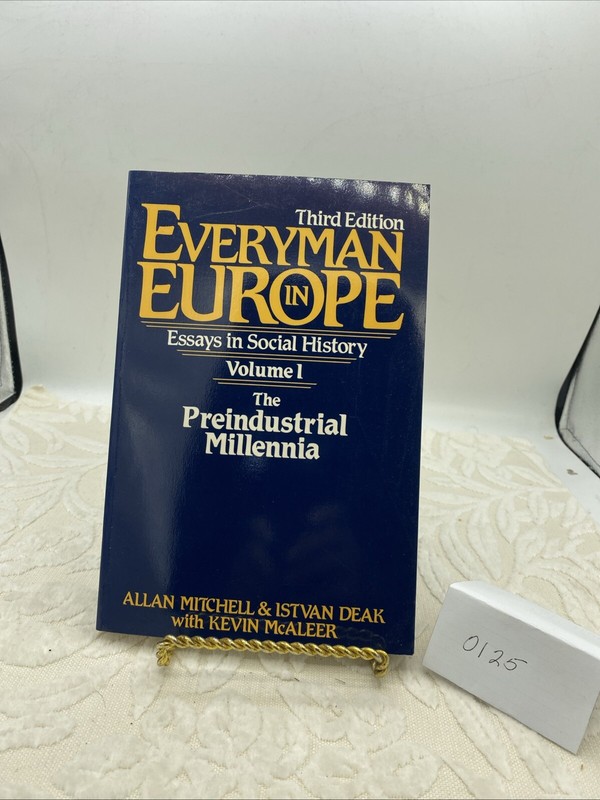 EVERYMAN IN EUROPE, VOLUME 1 (3RD EDITION) By Allan Mitchell & Istvan Deak