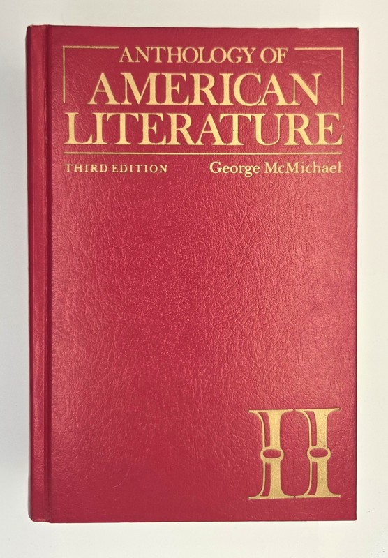 Anthology of American Literature Vol II 3rd Ed McMichael 1985 HC