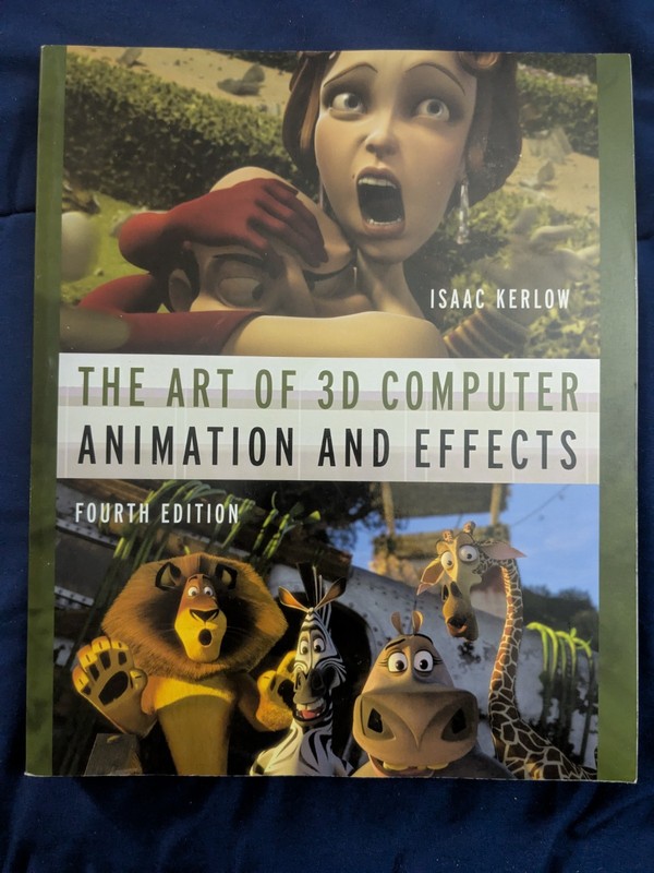Art of 3D Computer Animation & Effects, Isaac Kerlow, 2009, Fourth Edition Book