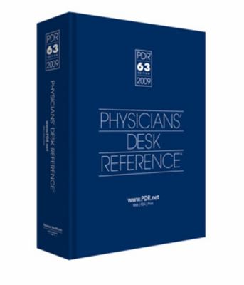 Physicians’ Desk Reference by Physicians’ Desk Reference