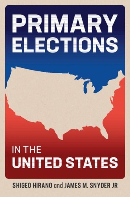 Primary Elections in the United States by Shigeo Hirano (English) Paperback Book