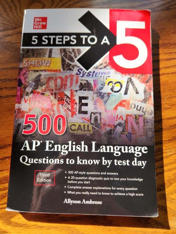 5 Steps to a 5: 500 AP English Language Questions to Know by Test Day