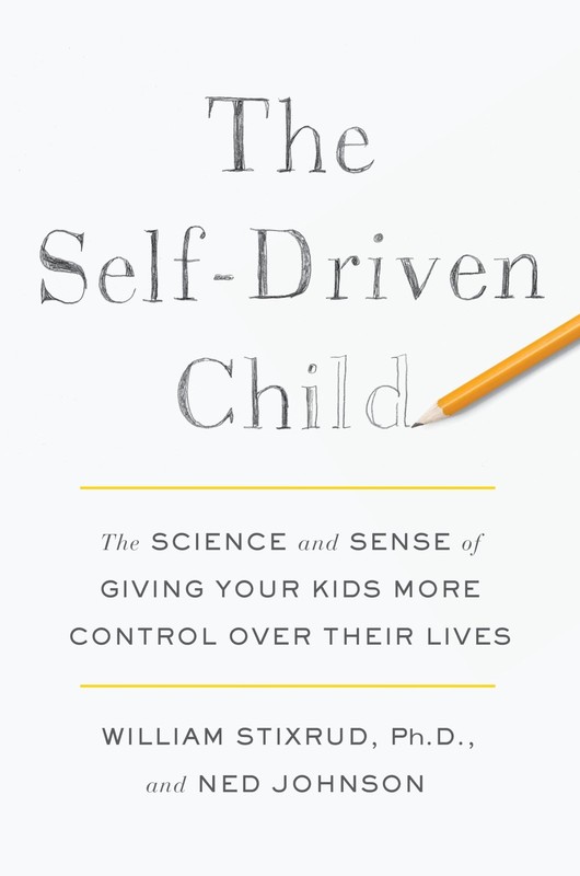 The Self-Driven Child by Stixrud PhD