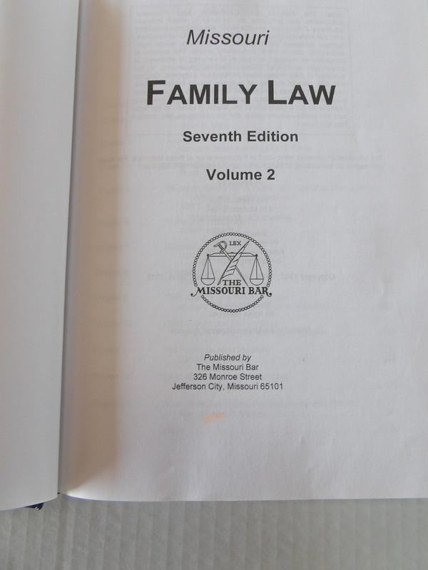 The Missouri Bar Family Law 7 Edition Two Volumes Black Letter Law For Attorneys gallery