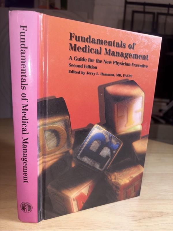 Fundamentals Medical Management 2nd Ed Jerry Hammon HC 2000 ACPE FINE