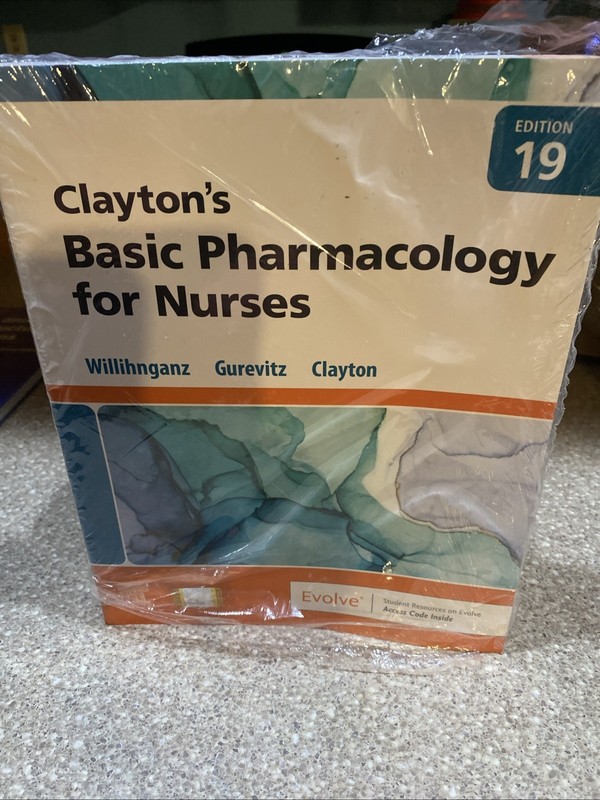 Clayton’s Basic Pharmacology for Nurses by Bruce D. Clayton, Samuel L. Gurevitz