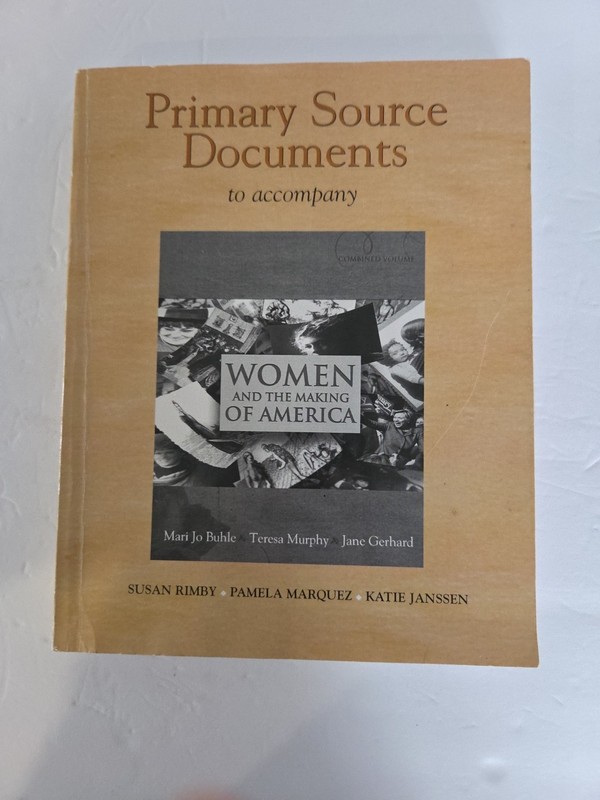 Documents Collection for Women and the Making of America, Combined Volume