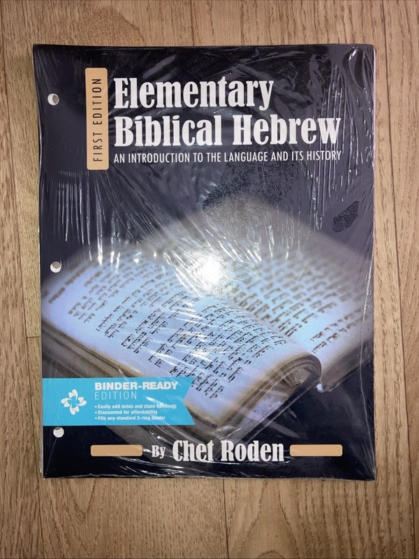 Elementary Biblical Hebrew: Intro to the Language and its History NEW Loose Leaf