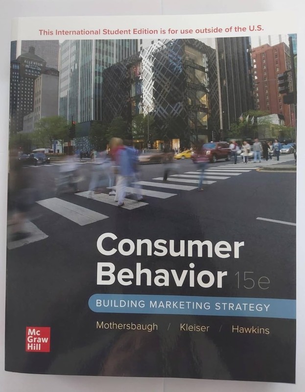 Consumer Behavior: Building Marketing Strategy ISE by David Mothersbaugh