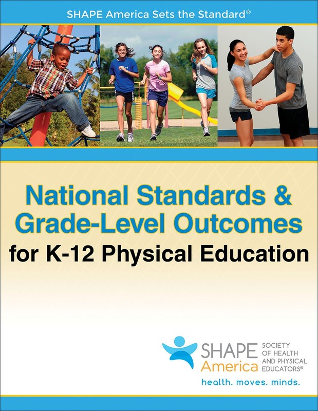 National Standards & Grade-Level Outcomes for K-12 Physical Education – pape…