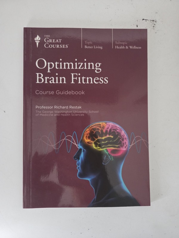 Optimizing Brain Fitness The Great Courses Professor Restak Guidebook Only