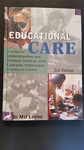 Educational Care a System for Under…, Levine, Melvin