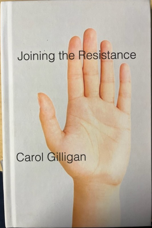 Joining the Resistance 9780745651699 by Gilligan, Carol