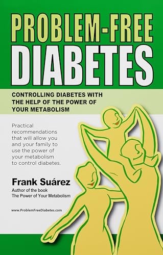 Problem Free Diabetes by Frank Suarez Book The Fast Free Shipping