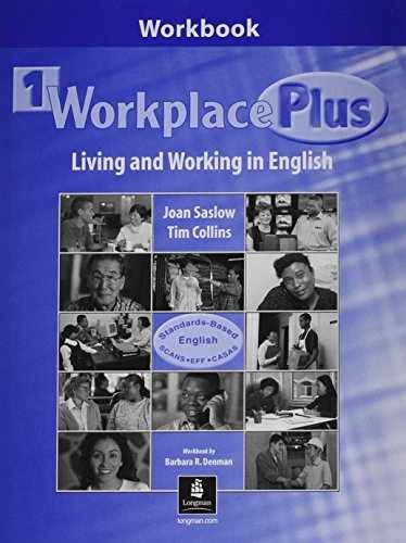 Workplace Plus 1 Workbook: Living – Paperback, by Joan M. Saslow; – Very Good h