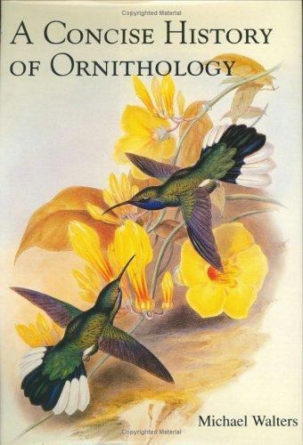 A Concise History of Ornithology – Walters, Michael