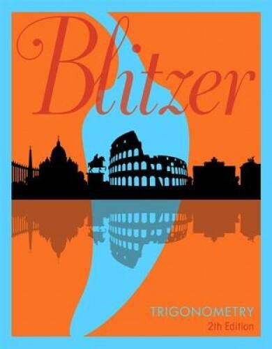 Trigonometry (2nd Edition) – Hardcover By Blitzer, Robert F. – VERY GOOD