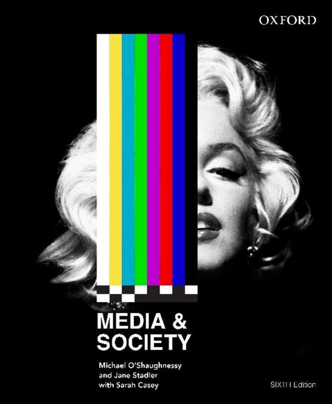 Media and Society 6th Edition by Michael O’Shaughnessy (English) Paperback Book