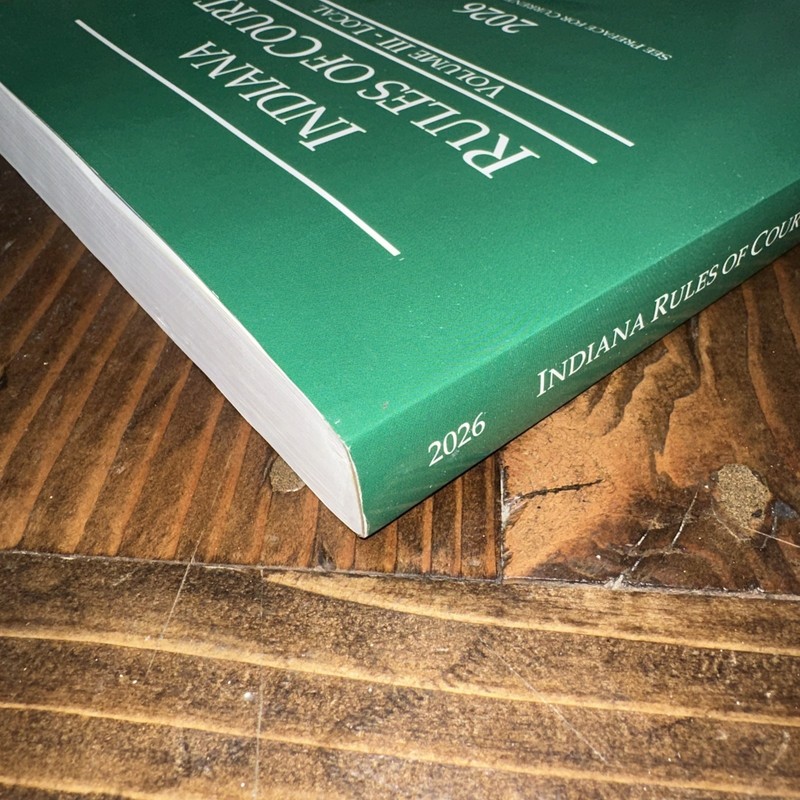 2026 Indiana Rules of Court Volume III - Local 9798350203349 gallery