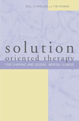 Solution-Oriented Therapy – O’Hanlon, Bill|Rowan, Tim – Good – See condition…
