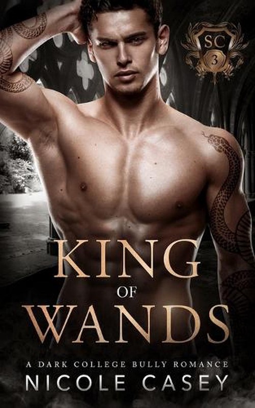 King of Wands: A Dark College Bully Romance by Nicole Casey (English) Paperback