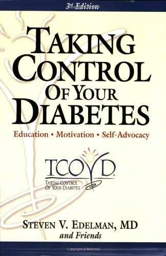 Taking Control of Your Diabetes – Paperback, by Steven V. Edelman; – Very Good