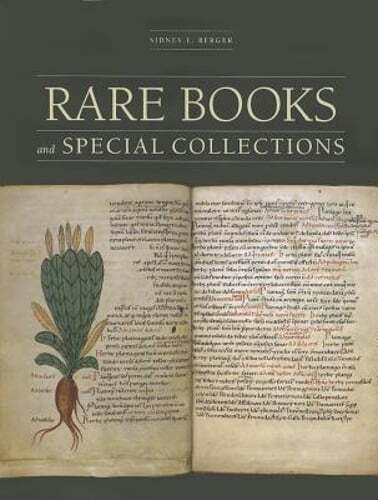 Rare Books and Special Collections by Sidney E Berger: Used