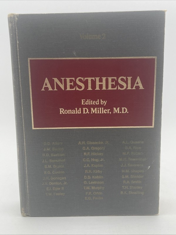 Anesthesia by Ronald D. Miller Volume 2 1981 2nd Print Edition Hardcover Medical