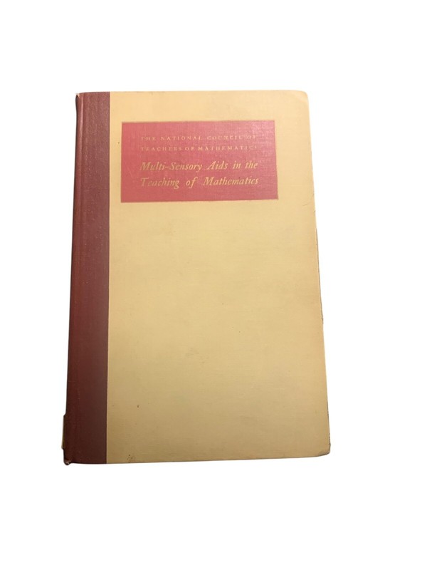 MULTI-SENSORY AIDS IN THE TEACHING OF MATHEMATICS By Unknown) National Council