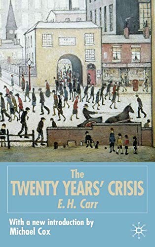 The Twenty Years’ Crisis, 1919-1939: Reissued with new i… by Cox, M. Paperback