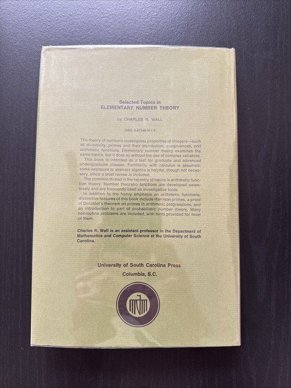 Selected Topics in Elementary Number Theory (1974) By C. Wall 1st Ed. HC DJ VG+ gallery