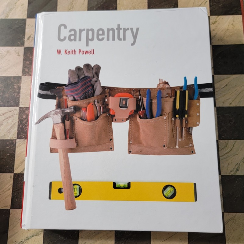 Carpentry by W. Powell (2015, Hardcover)