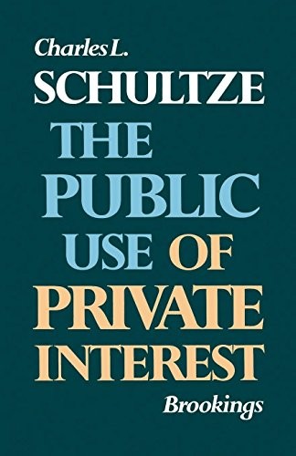 The Public Use of Private Inte – VERY GOOD