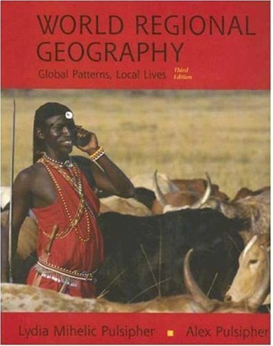 World Regional Geography by Lydia M Pulsipher